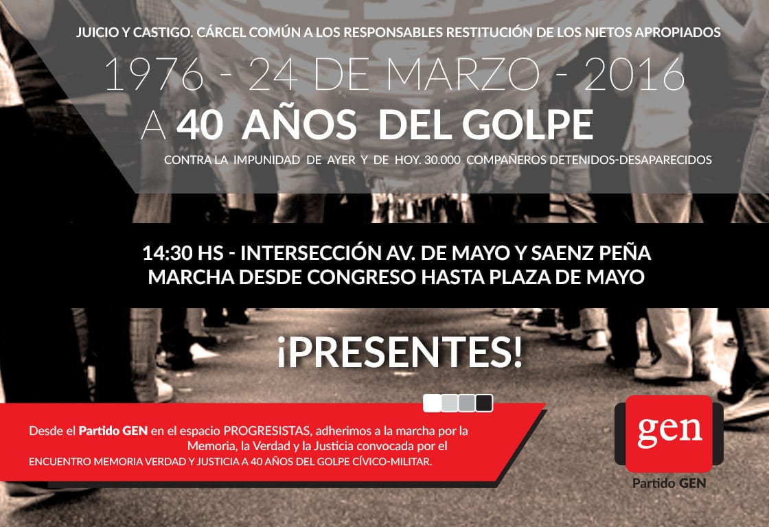 1976 - 24 DE MARZO - 2016. A 40 AÑOS DEL GOLPE