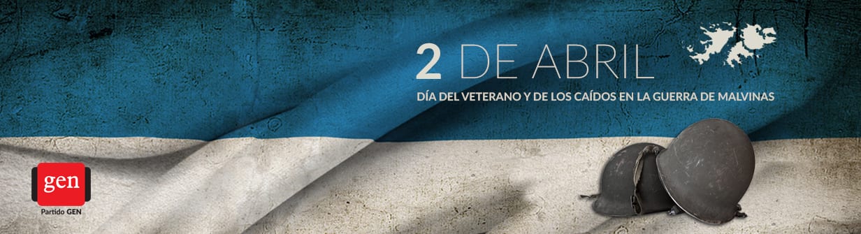 DÍA DEL VETERANO Y DE LOS CAÍDOS EN LA GUERRA DE MALVINAS